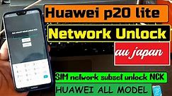 Huawei P20 Lite Network Unlock || SIM network subset unlock NCK - Huawei SIM UNLOCK CODE