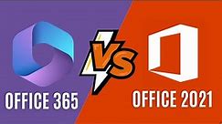 Office 2021 vs Office 365 | Which one is better ?
