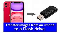 How to transfer photos from an iPhone to a Flash Drive.