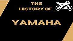 The History of Yamaha