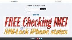 Checking IMEI iPhone for SIM-Lock status / Check iPhone unlock status