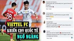 Viettel FC Khiến CĐV Châu Á CHOÁNG Sau Trận Đấu Quả Cảm Trước Ulsan Huyndai
