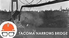 Why the Tacoma Narrows Bridge Collapsed