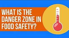 EHS Training: What is the danger zone in food safety?