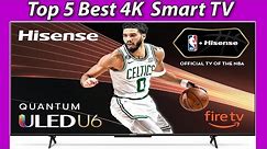 Top 5 Best 4K Smart TV!! Reviews & Buying Guide!!