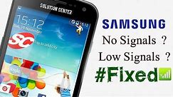 How to fix Samsung Galaxy No Signals
