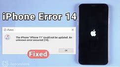 How to Fix iPhone could not be Updated Error 14 - 2021 Solution