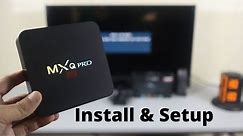 MXQ Pro Android TV Box | How to Install and Setup with Samsung TV