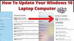How To Update Your Windows 10 Laptop Computer | how to update windows 10 in laptop | Windows 10 20H2