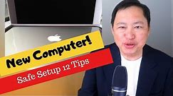 Setting Up Your New Computer Safely