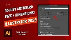 How To Adjust Artboard Size and Dimensions - Adobe Illustrator 2023