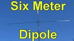 How to Build a Six Meter Ham Radio Dipole Antenna