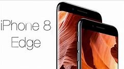 iPhone 8 Edge Official - 2017 Concept Trailer