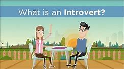 What is an Introvert? Definition & Guide