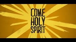 Come Holy Spirit (Live) [Official Lyric Video] — Martin Smith
