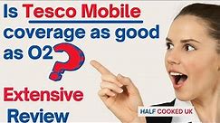 Tesco Mobile Review 2021 - O2 Coverage and Great Rewards