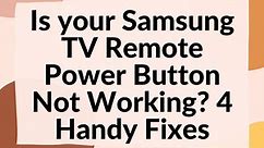Is Your Samsung TV Remote Power Button Not Working? 4 Handy Fixes - My Automated Palace