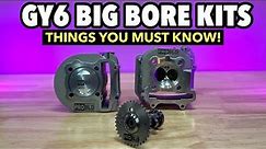 GY6 BIG BORE KITS - EVERYTHING YOU NEED TO KNOW