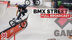 BMX Street: FULL COMPETITION | X Games 2022