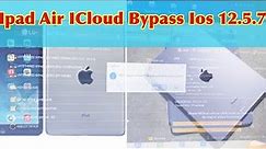 Ipad Air 1 ios 12.5.7 Hello Screen Bypass / ipad Air Jailbreak and ICloud Bypass with Unlock Tool /