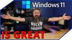 What is Great in Windows 11