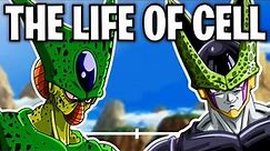 The Life Of Cell (Dragon Ball)