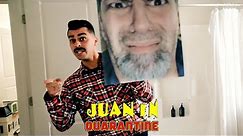Juan in Quarantine | David Lopez