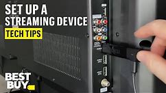 How to Add a Streaming Device to Your TV - Tech Tips from Best Buy