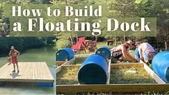 How to Build a Floating Dock | 6 Barrel Floating Dock 12x12 ft Dock DIY