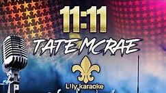 Tate McRae - 11:11 (Karaoke Version)