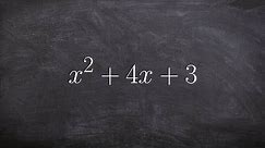 Learn the easiest way to factor a trinomial when a=1