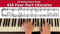 J.S. BACH: 24 Selections from "436 Four-Part Chorales" (with Sheet Music)