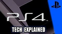 PS4 Specs -The Tech Explained