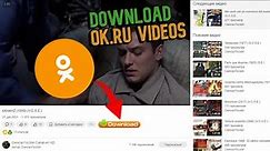▶ How DOWNLOAD videos from OK.RU for free? (✅ STILL WORKING)