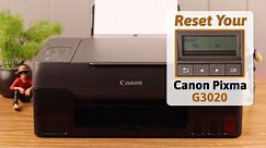 Canon Pixma Printer: How to Hard Reset! [Factory Settings on G3020]