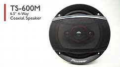 Pioneer TS-600M - 6.5 Inch Speaker Overview