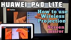 How to connect Huawei P40 Lite phone to Windows 10 Laptop using Windows Projection | share screen