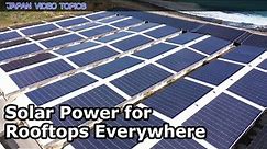 Solar Power for Rooftops Everywhere