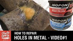 How to Repair Holes in Metal - Video 1 of 3