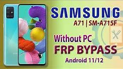 Samsung Galaxy A71 (SM-A715F)FRP Bypass 2022 | Samsung Google Account Bypass Without PC
