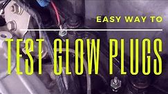 How to test glow plugs on diesel engines