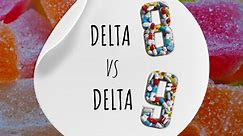 Nutrition World - Delta 8 vs Delta 9 Know the difference:...