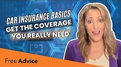 Types of Car Insurance: What You Need to Know