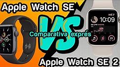 Apple Watch SE 1ª generación VS 2ª generación: Comparativa Exprés. ¿Quieres merece la pena comprar?