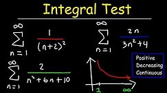 Calculus 2 - Integral Test For Convergence and Divergence of Series
