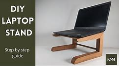 MAKING A LAPTOP STAND // A step by step guide - Easy DIY project