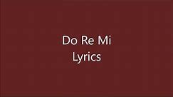 Blackbear- Do Re Mi (Clean) Lyrics