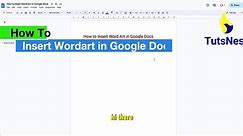 How To Insert Word Art In Google Docs