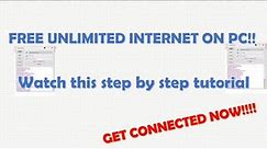 How to get free unlimited internet on pc
