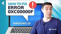 How to Fix Error Code 0xc00000f on Windows? [3 Solutions]
